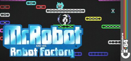 Mr Robot And His Robot Factory thumbnail